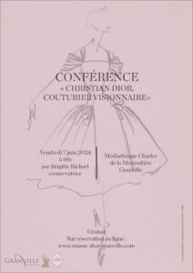 Christian Dior, couturier visionnaire : une conférence pour préparer ou prolonger la visite de l’exposition