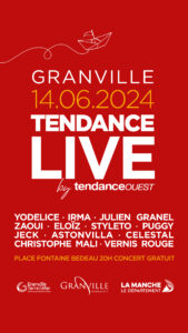 Tendance Live Granville 2024