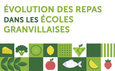 Evolution des repas dans les cantines granvillaises