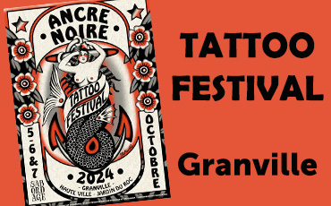 Tattoo festival "Ancre noire" à Granville du 5 au 7 octobre 2024