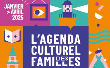 L'agenda Culturel des Familles n°5 janvier>avril 2025