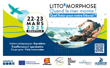 LITTO’MORPHOSE – Quand la mer monte ! Quel futur pour notre littoral ?