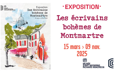 Exposition les écrivains bohèmes de Montmartre 2025